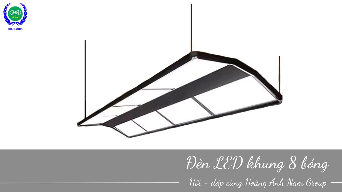 Đèn LED khung 8 bóng