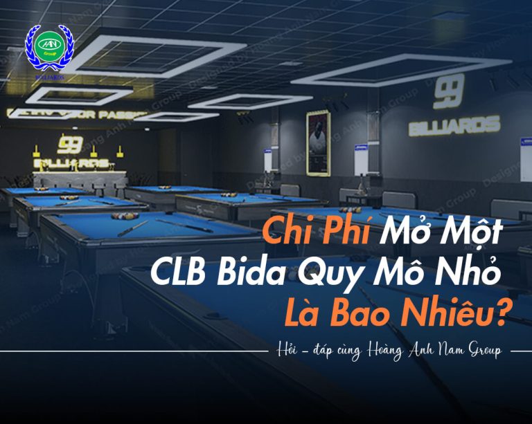 Chi Phí Mở Một CLB Bida Quy Mô Nhỏ Là Bao Nhiêu?