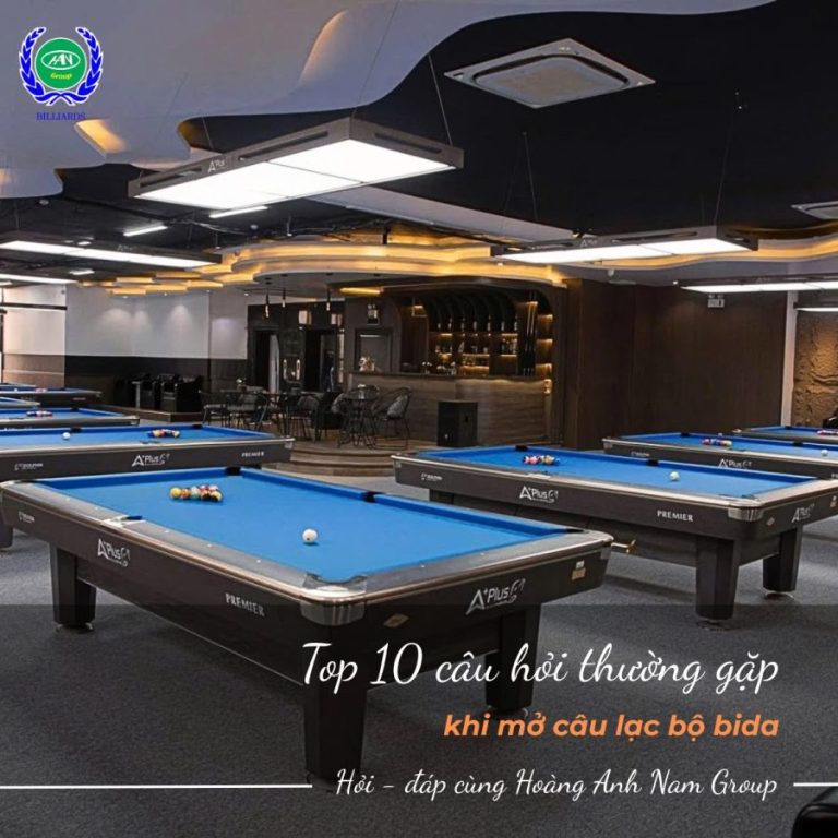 Top 10 câu hỏi thường gặp khi mở câu lạc bộ bida