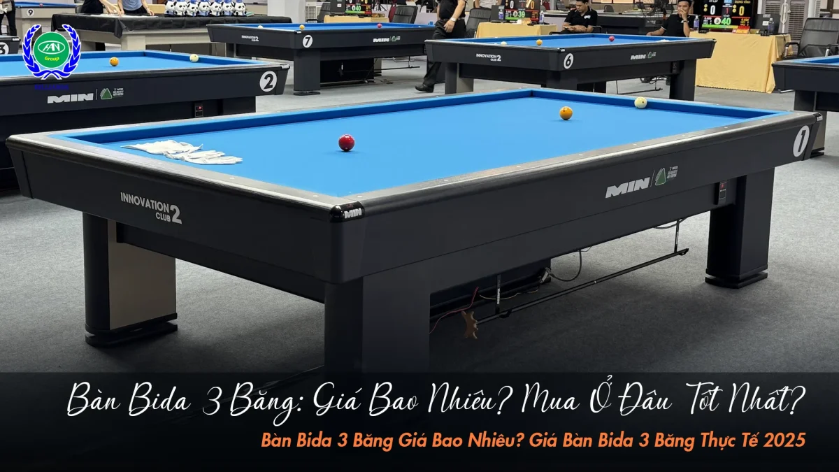 Giá bàn bida 3 băng tại Bida Hoàng Anh Nam Group