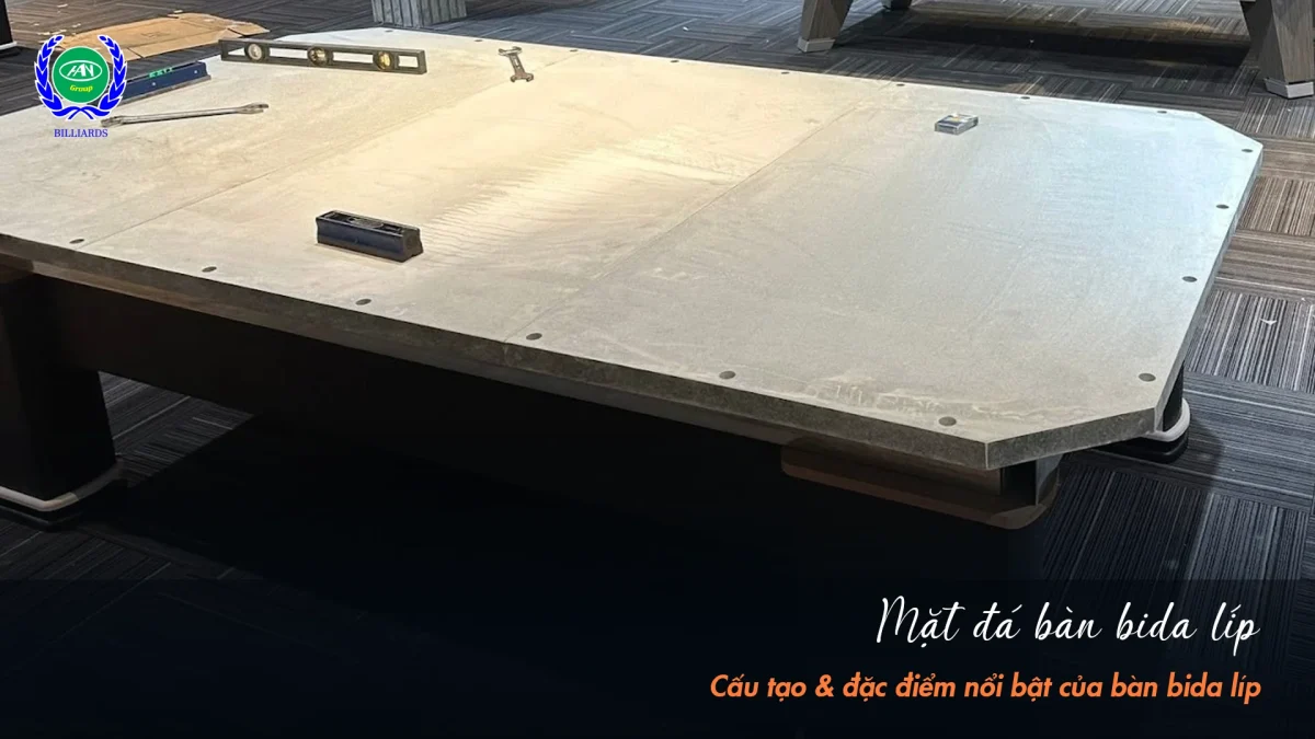 Mặt đá bàn bida Phăng (Líp/Libre) | Bida Hoàng Anh Nam Group