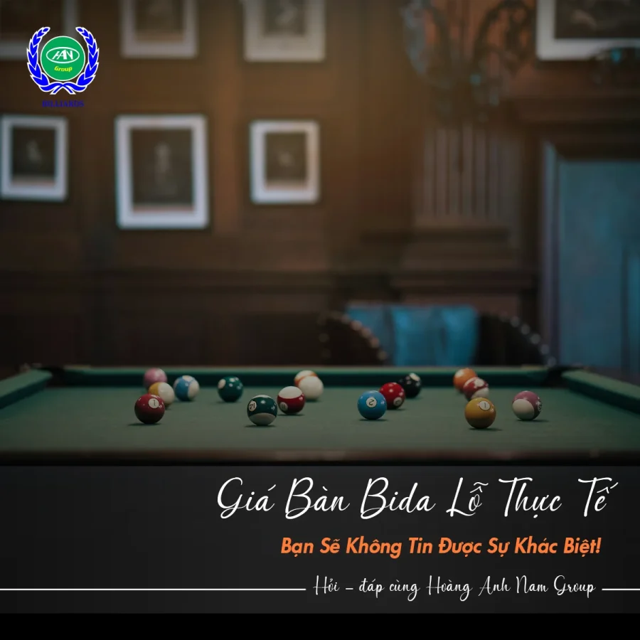 Bàn bida lỗ giá bao nhiêu? Mua ở đâu đáng tin cậy?