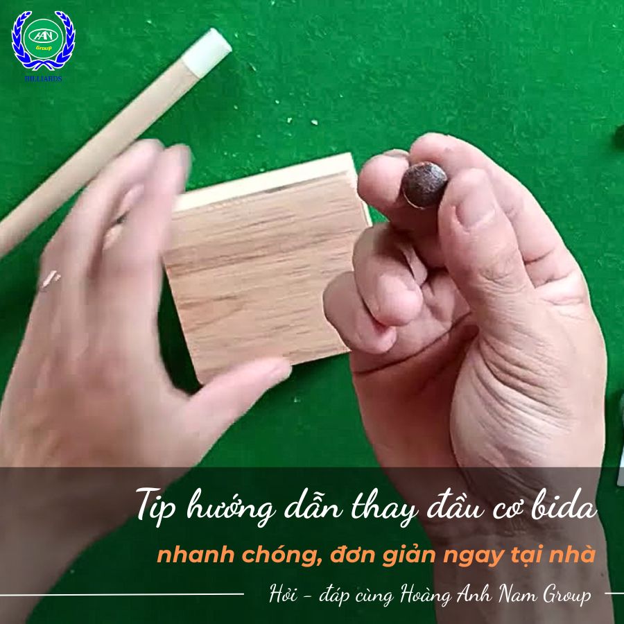 Cách thay đầu cơ bida
