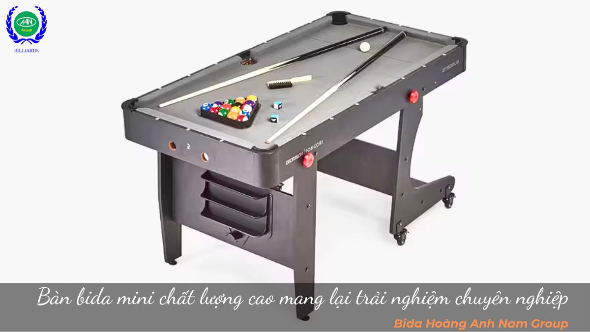 Bàn bida mini chất lượng cao mang lại trải nghiệm chuyên nghiệp 