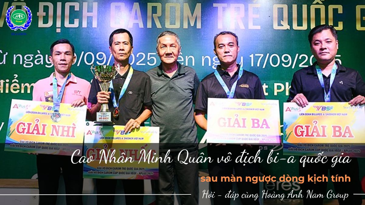 Cao Nhân Minh Quân vô địch bi-a quốc gia sau màn ngược dòng kịch tính 