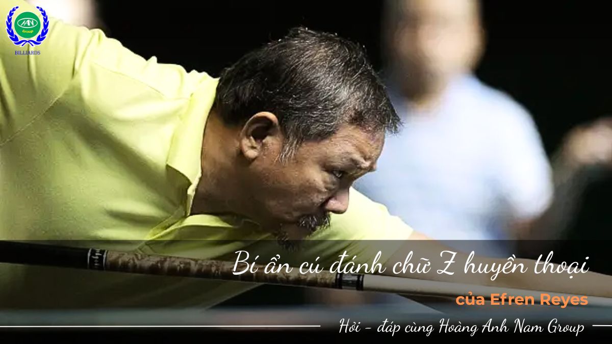 Bí ẩn cú đánh chữ Z huyền thoại của Efren Reyes