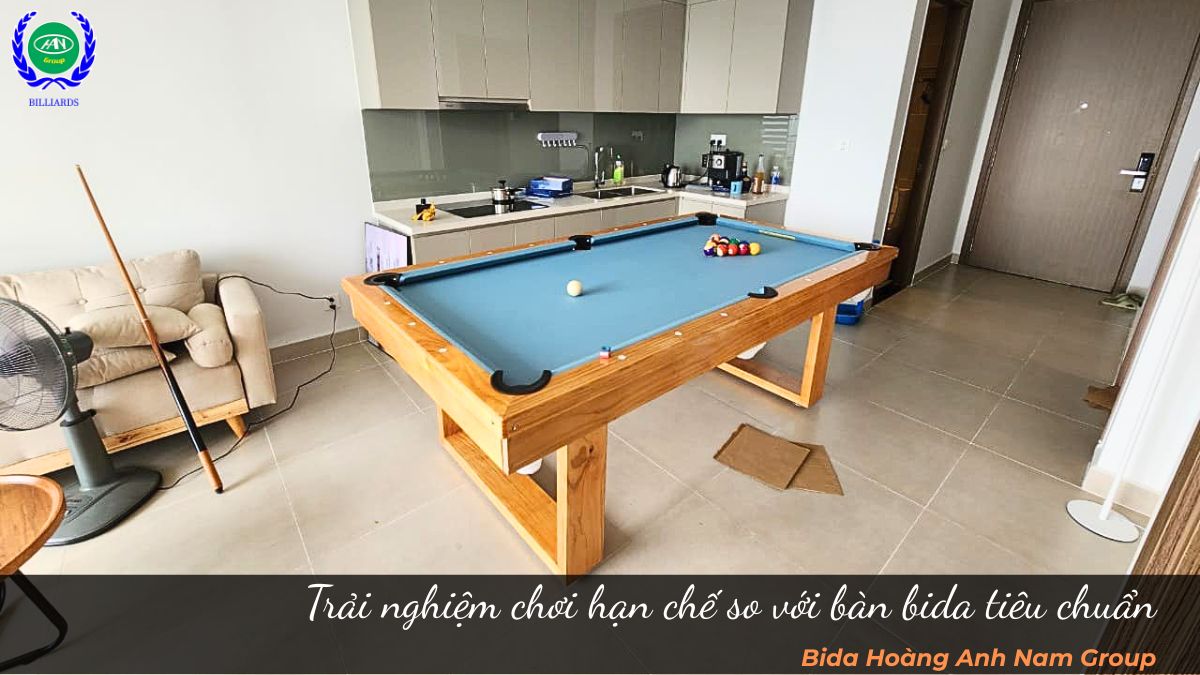 Trải nghiệm chơi hạn chế so với bàn bida tiêu chuẩn 