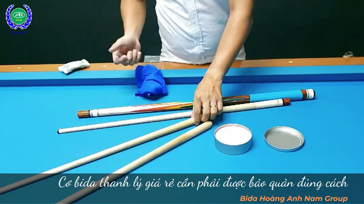 Cơ bida thanh lý giá rẻ cần phải được bảo quản đúng cách