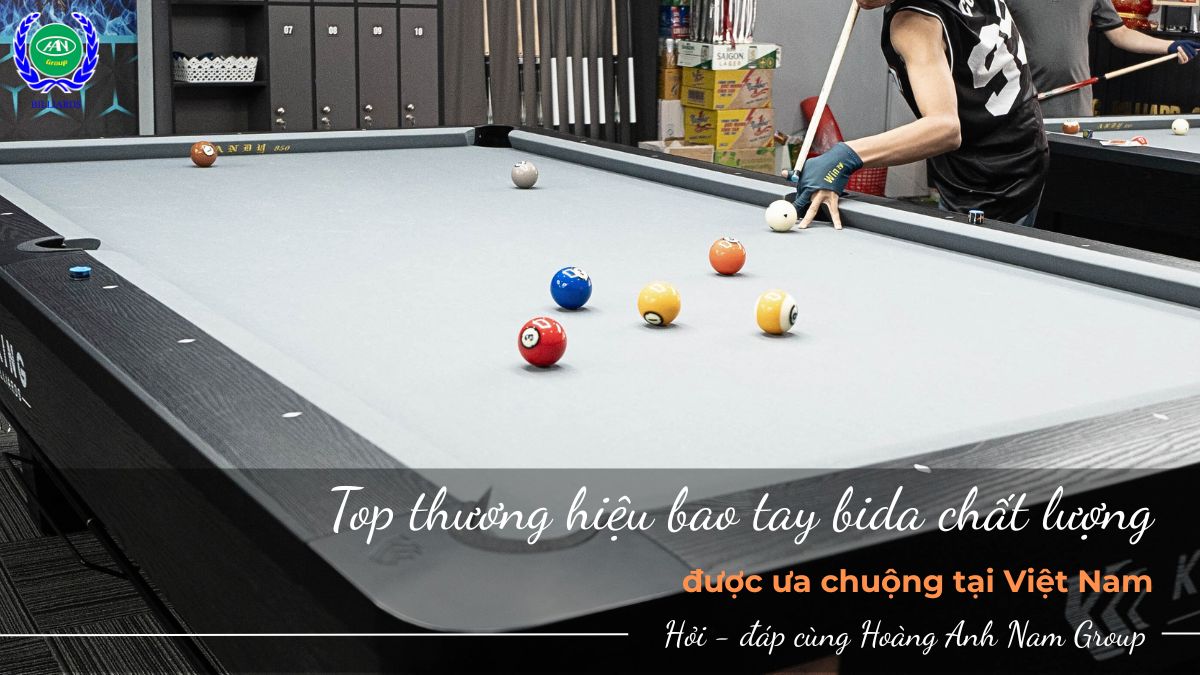 Top thương hiệu bao tay bida được ưa chuộng nhất hiện nay