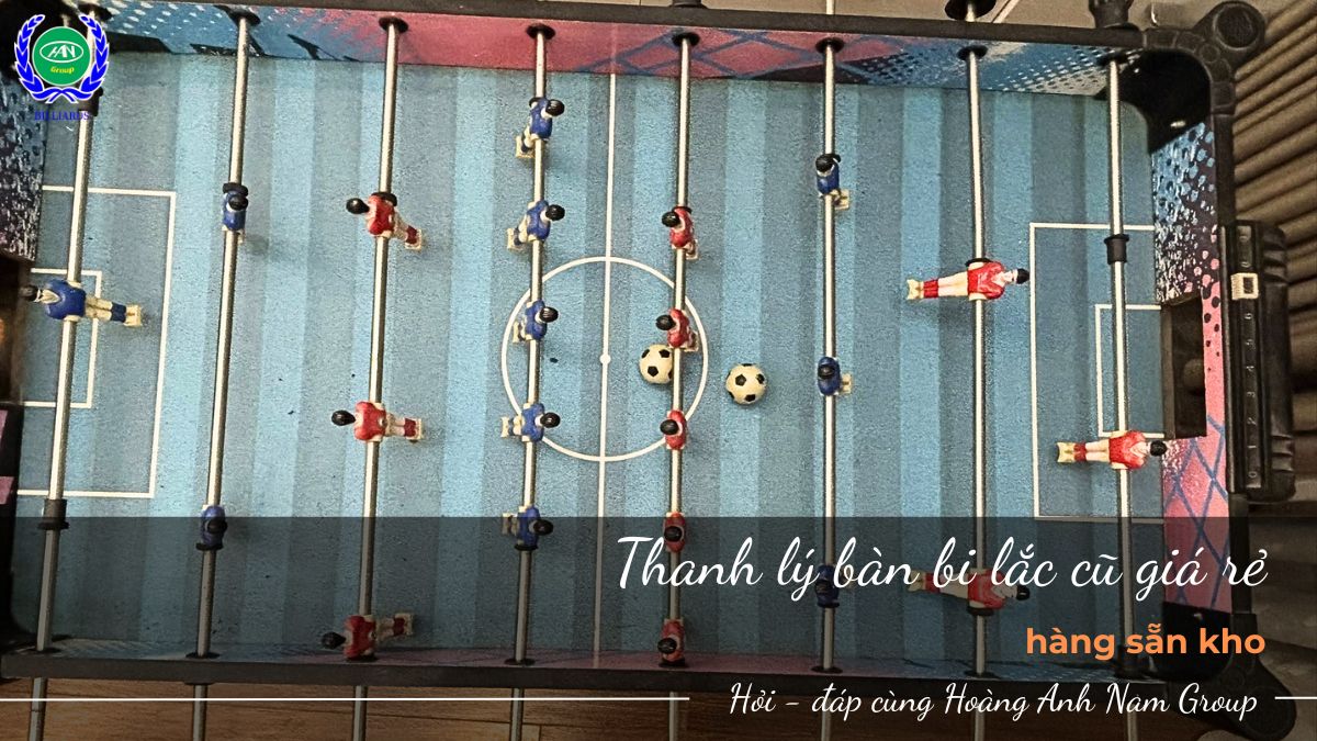 Thanh lý bàn bi lắc cũ giá rẻ, hàng sẵn kho 