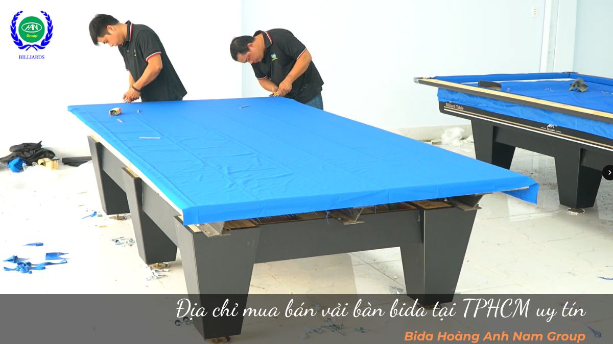 Địa chỉ mua bán vải bàn bida tại TPHCM uy tín 