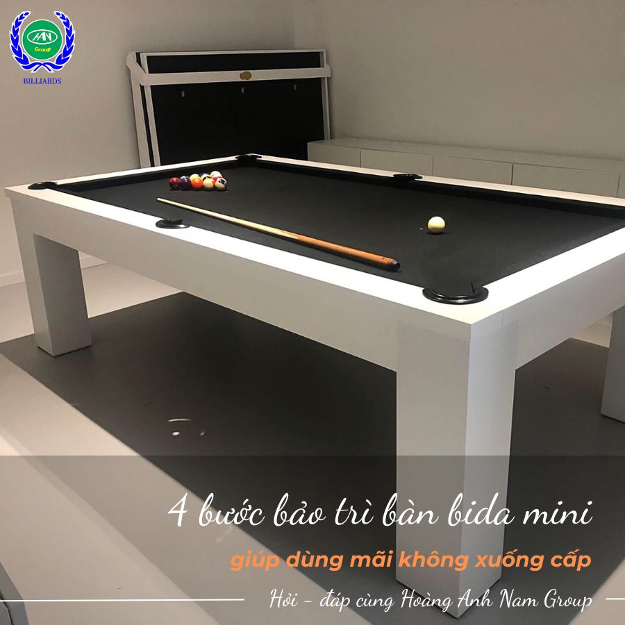 4 bước bảo trì bàn bida mini giúp dùng mãi không xuống cấp