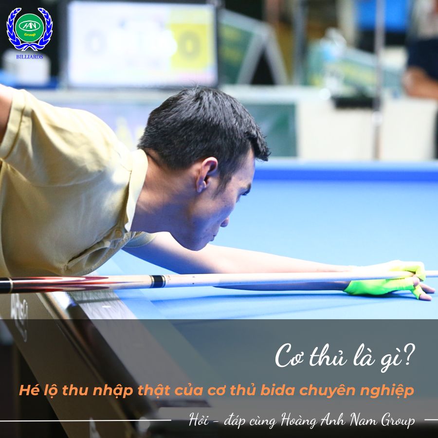 Cơ thủ là gì? Hé lộ thu nhập thật của cơ thủ bida chuyên nghiệp tại Việt Nam