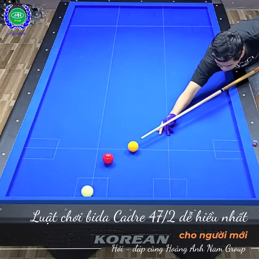 Luật chơi bida Cadre 47/2