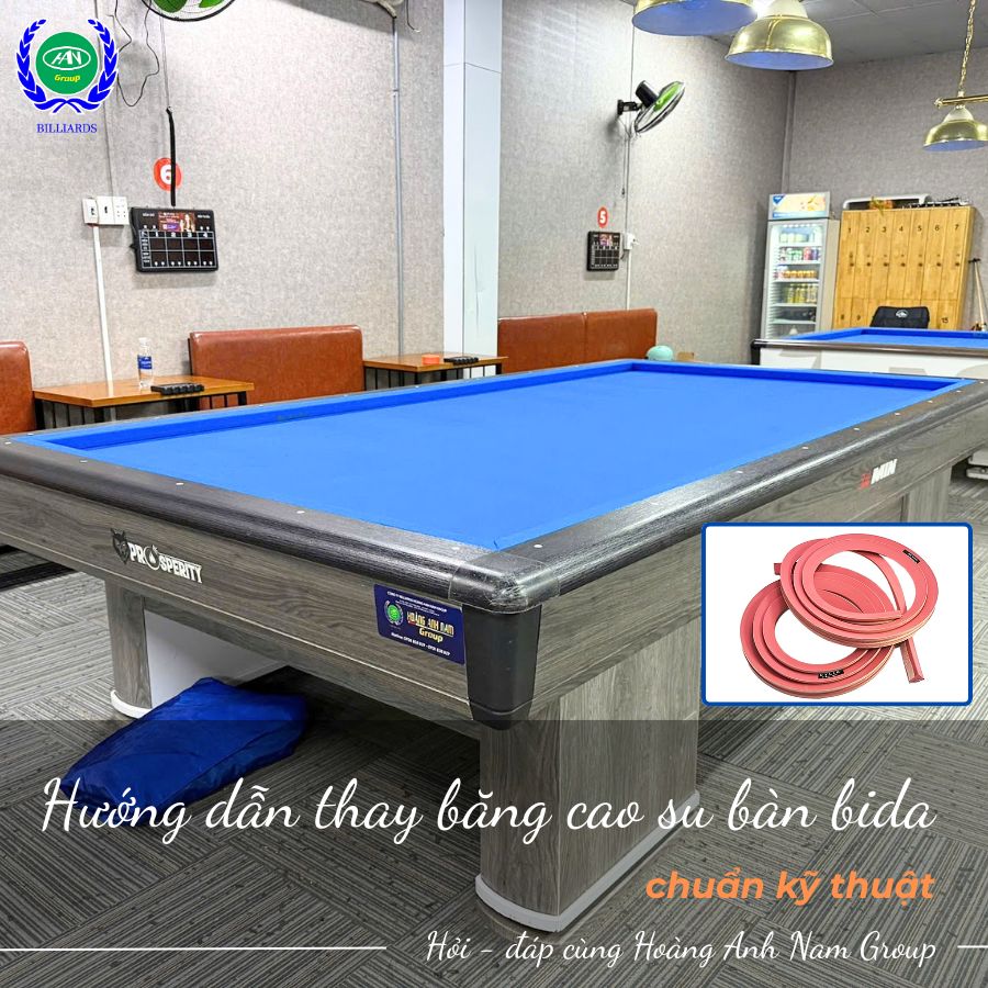 Hướng dẫn thay băng cao su bàn bida chuẩn kỹ thuật