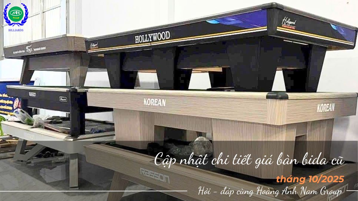 Cập nhật chi tiết giá bàn bida cũ tháng 10/2025 