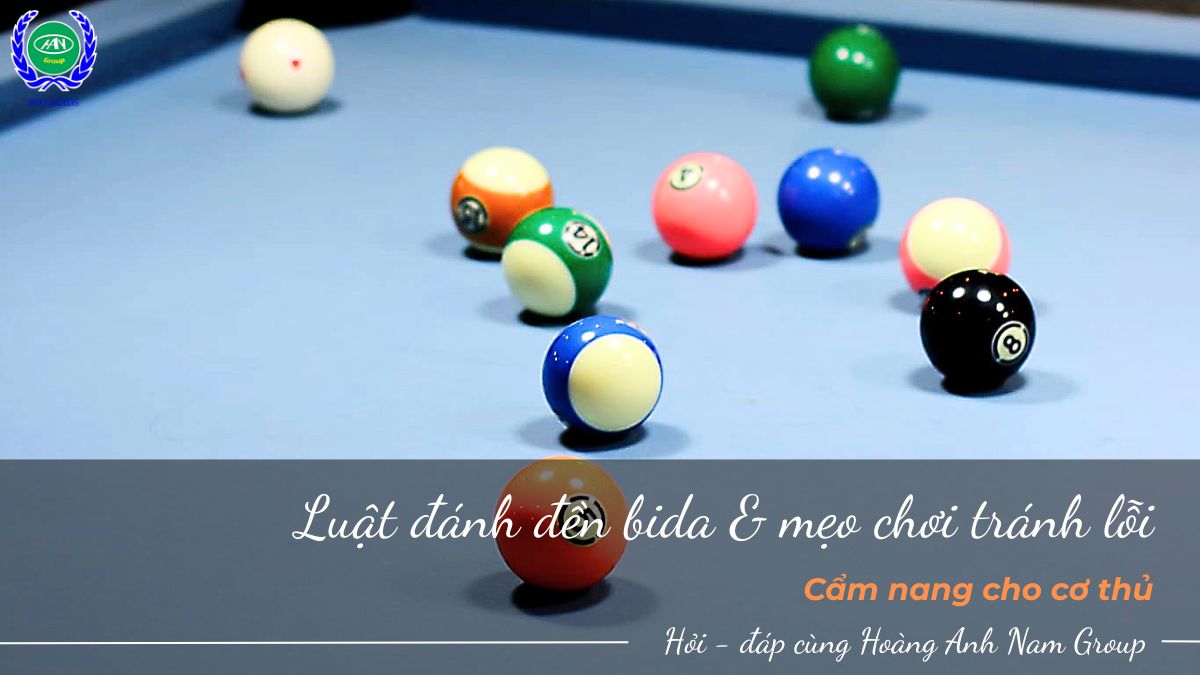 Luật đánh đền bida & mẹo chơi tránh lỗi: Cẩm nang cho cơ thủ