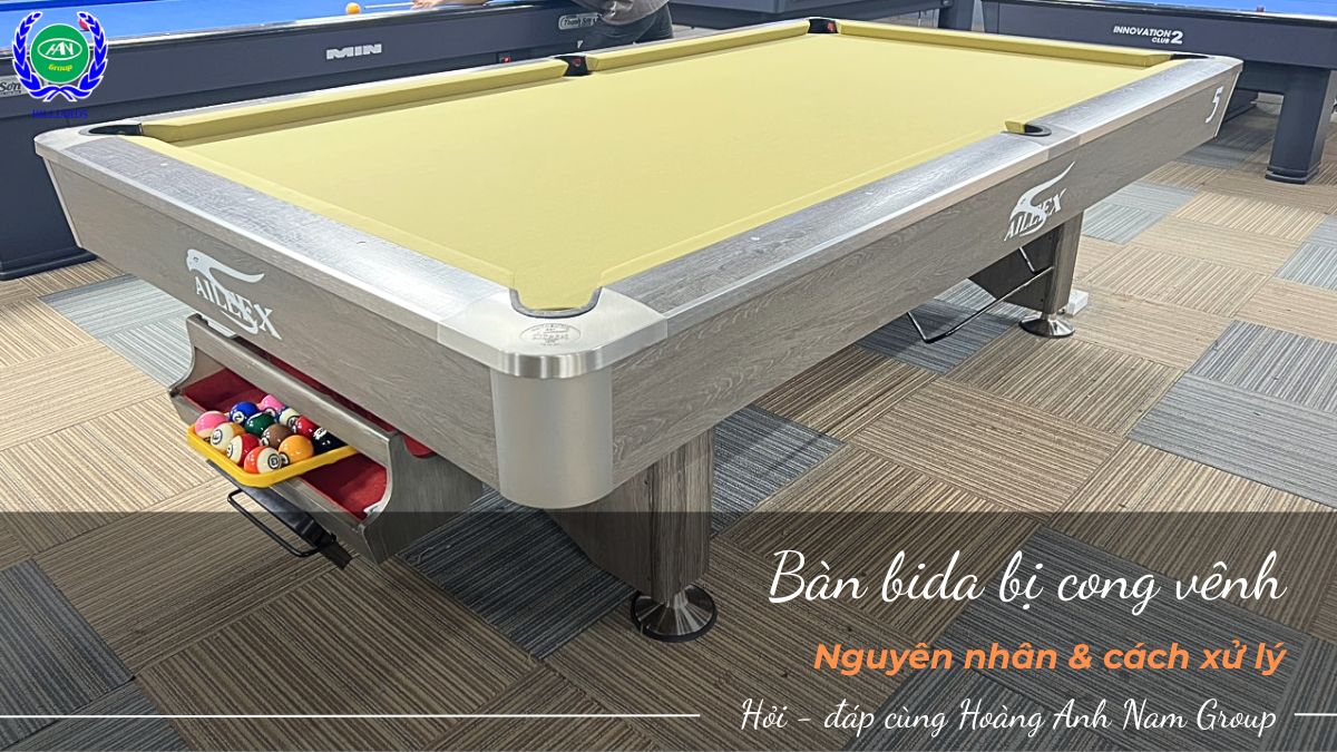 Hướng dẫn cách sửa bàn bida bị cong vênh nhanh chóng 