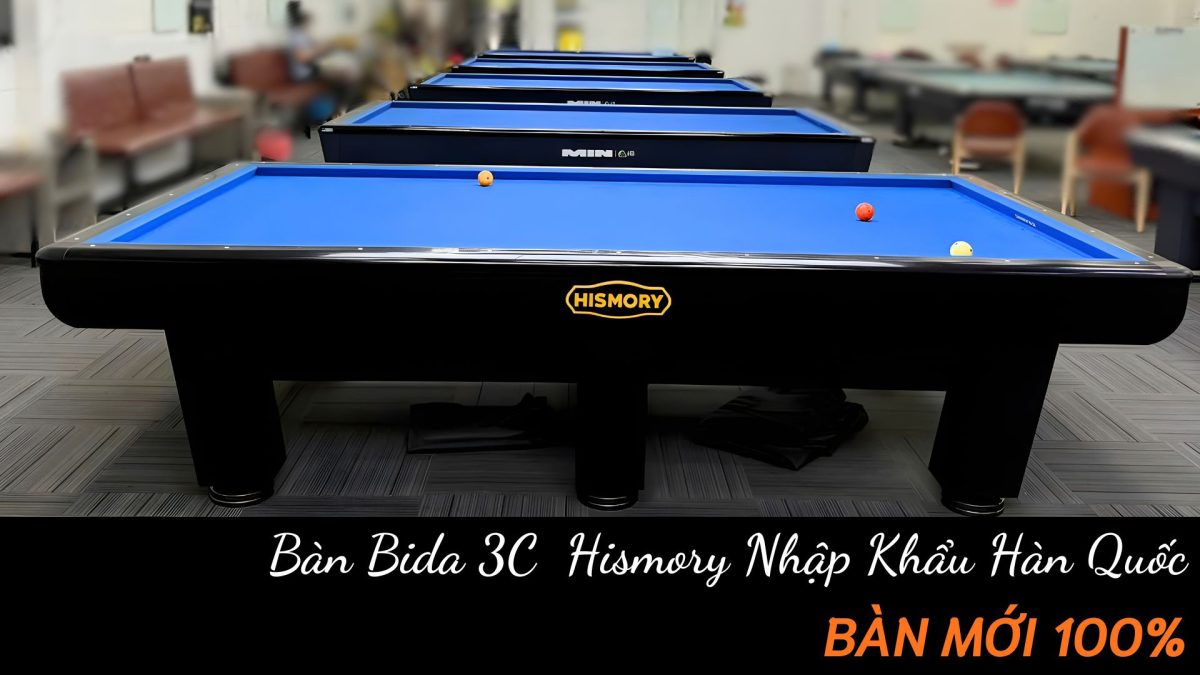 Bàn bida 3c hismory nhập hàn chính hãng | Bida Hoàng Anh Nam Group