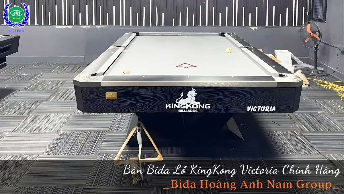 Bàn bida lỗ KingKong Victoria chính hãng chuẩn thi đấu | Bida Hoàng Anh Nam Group
