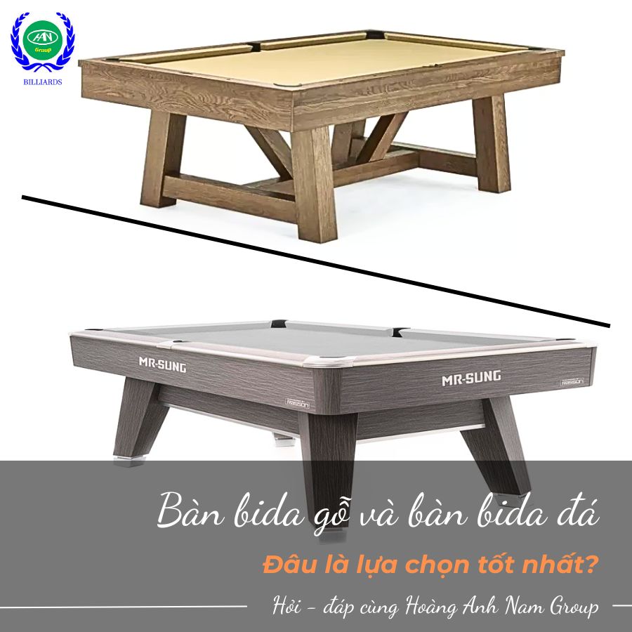 Bàn bida gỗ và bàn bida đá