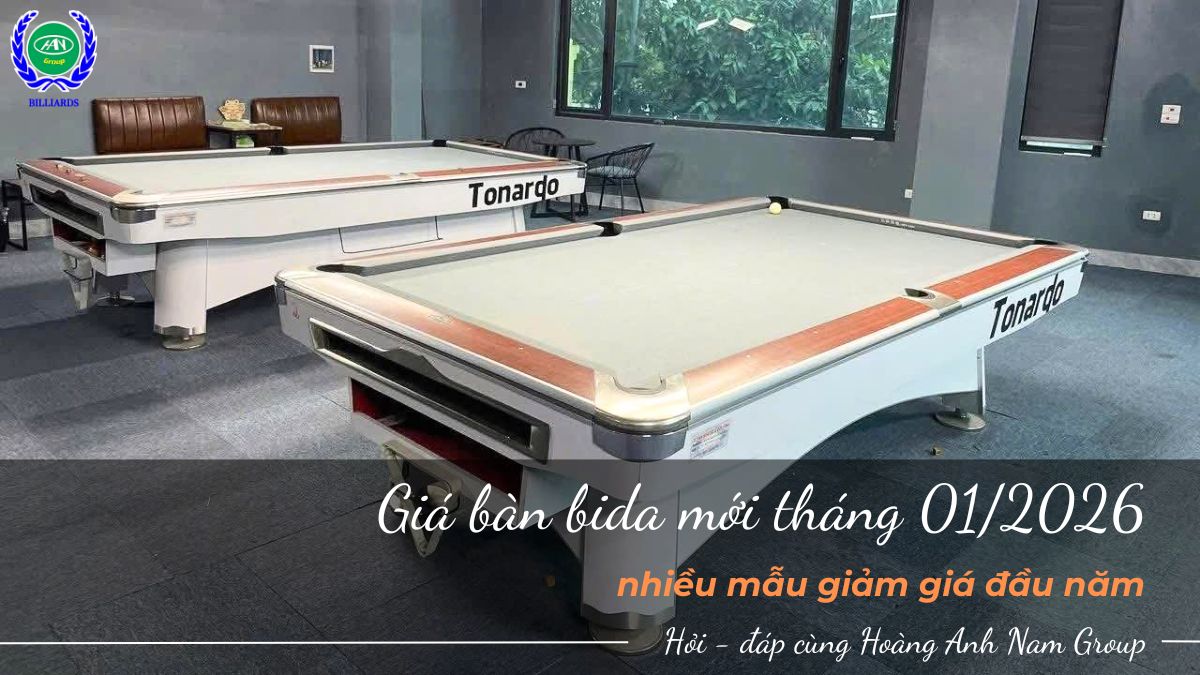 Giá bàn bida mới tháng 01/2026: nhiều mẫu giảm giá đầu năm