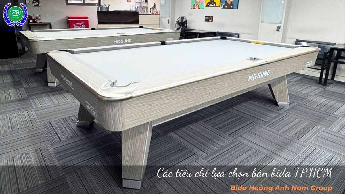Các tiêu chí lựa chọn bàn bida TP.HCM