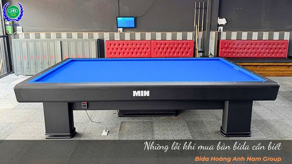 Những lỗi khi mua bàn bida cần biết
