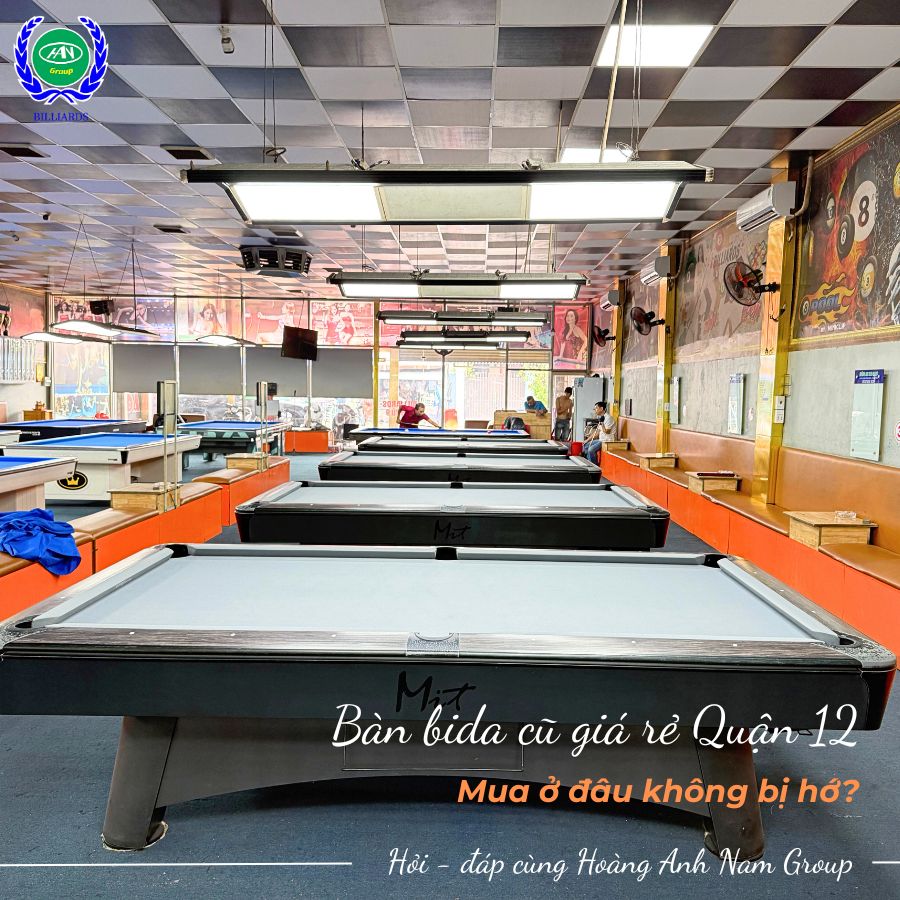 Bàn bida cũ giá rẻ Quận 12