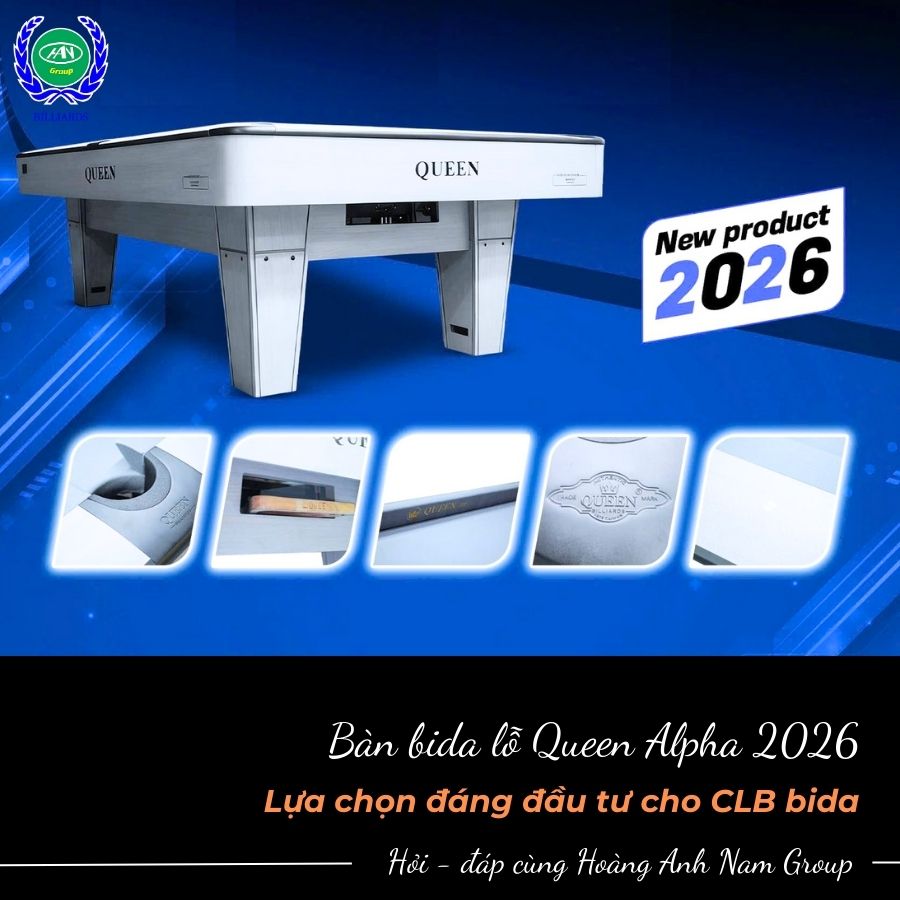Bàn bida lỗ Queen Alpha 2026