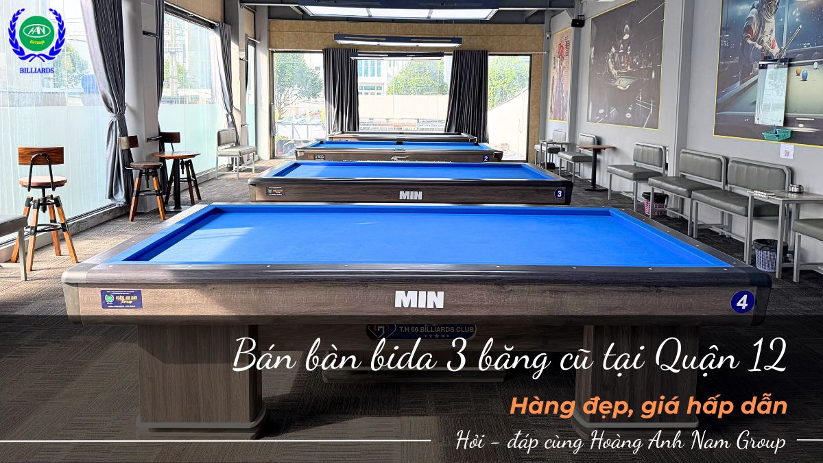 Bán bàn bida 3 băng cũ Quận 12 - Hàng đẹp, giá hấp dẫn
