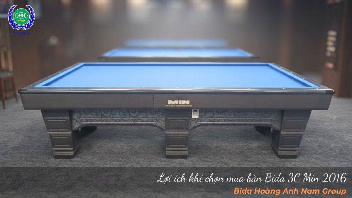 Lợi ích khi chọn mua bàn bida 3C Min 2016