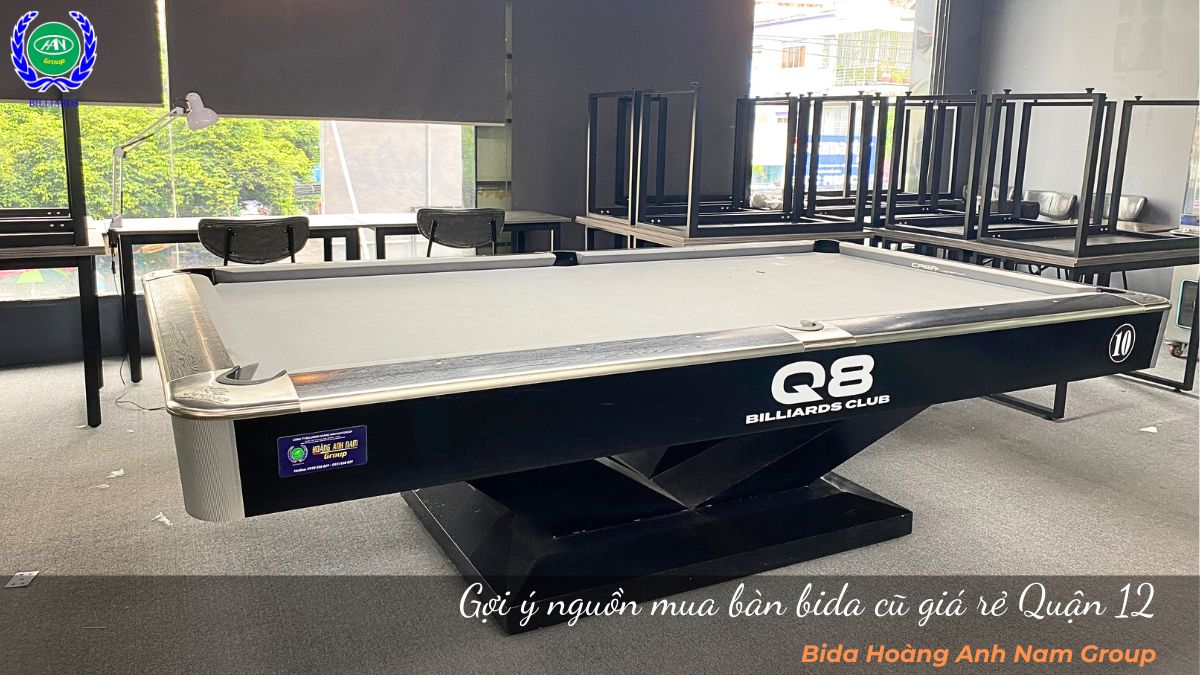 Gợi ý nguồn mua bàn bida cũ giá rẻ Quận 12