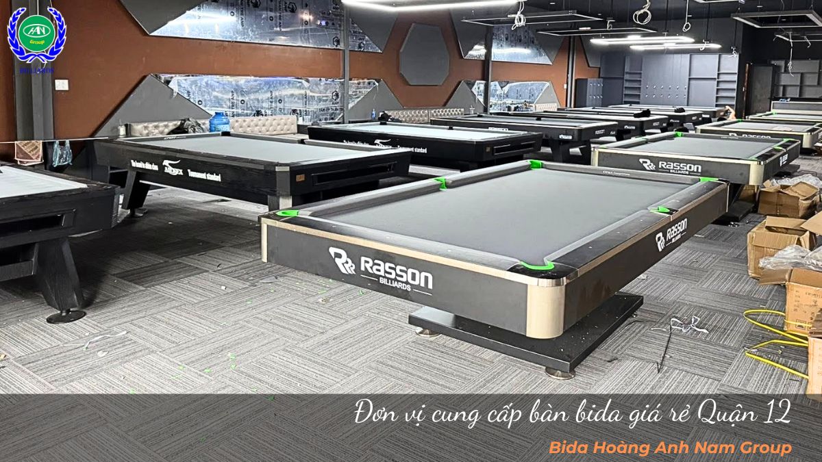 Đơn vị cung cấp bàn bida giá rẻ Quận 12
