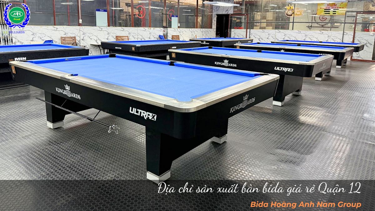 Địa chỉ sản xuất bàn bida giá rẻ Quận 12