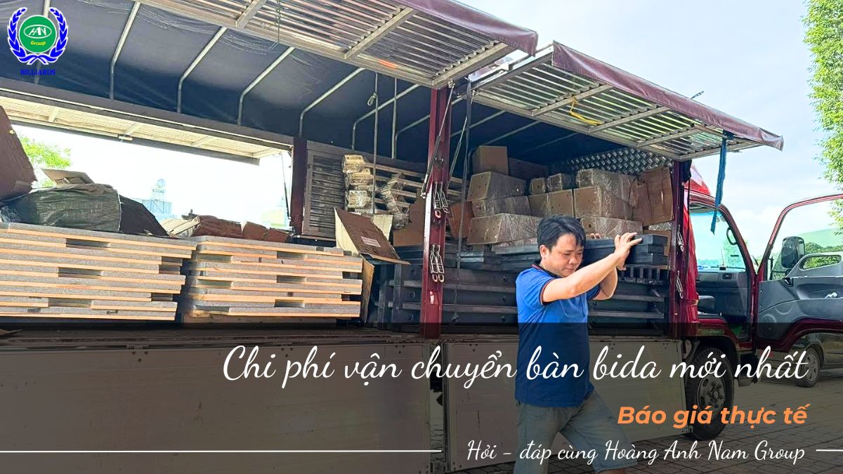 Chi phí vận chuyển bàn bida mới nhất - Báo giá thực tế