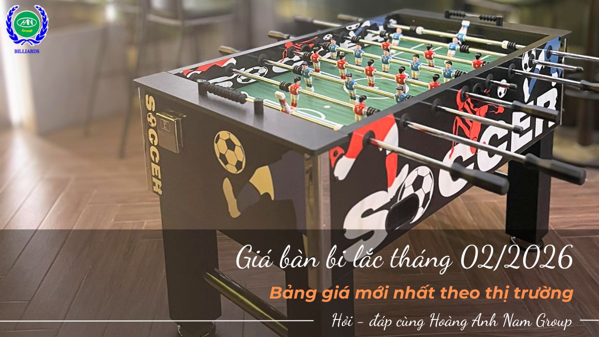 Giá bàn bi lắc tháng 02/2026: Bảng giá mới nhất theo thị trường