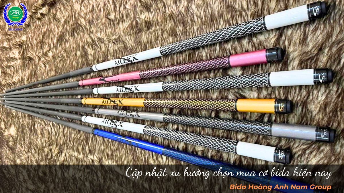Cập nhật xu hướng chọn mua cơ bida hiện nay