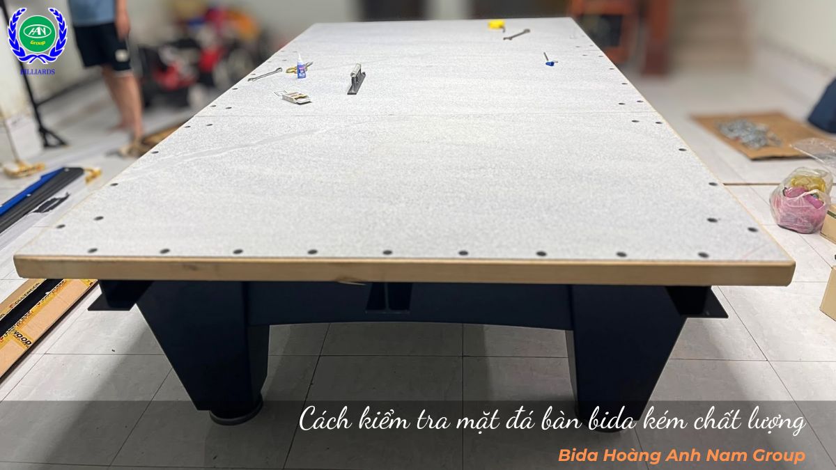 Cách kiểm tra mặt đá bàn bida kém chất lượng