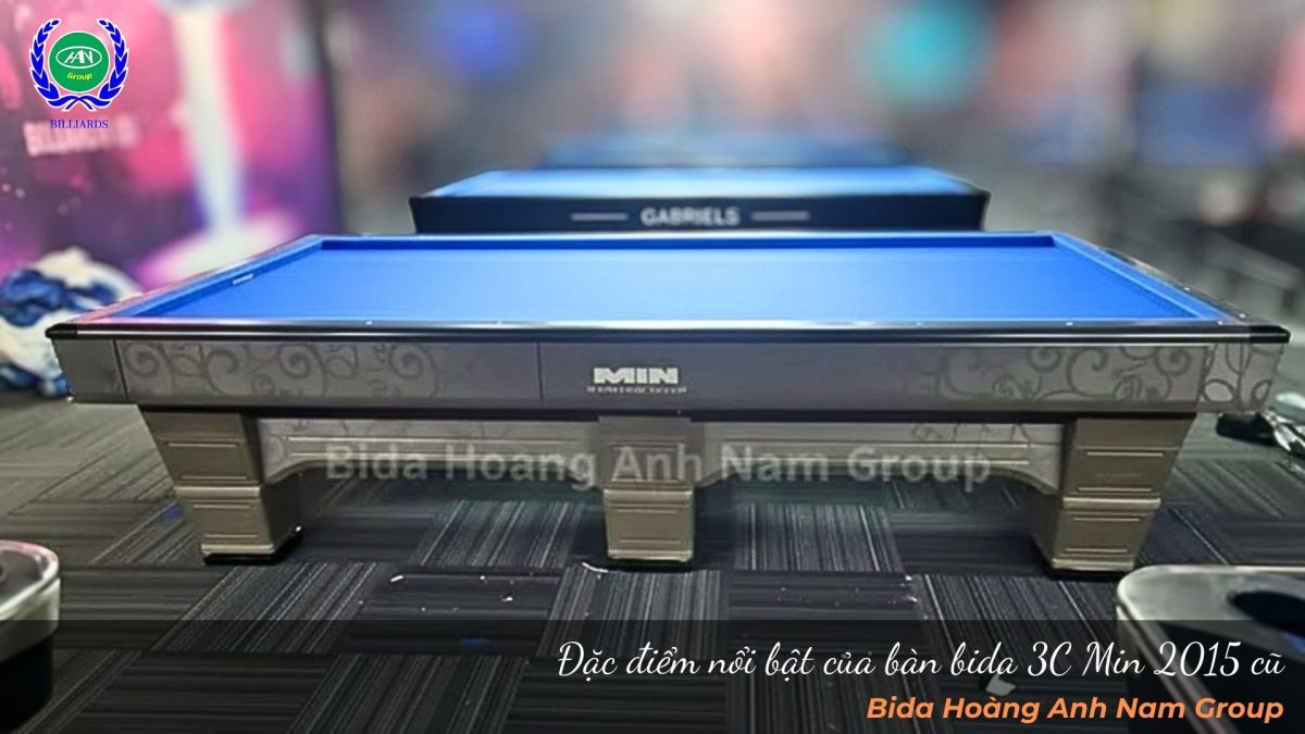 Đặc điểm nổi bật của bàn bida 3C Min 2015 cũ