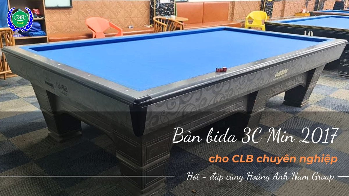 Bàn bida 3C Min 2017 cho CLB chuyên nghiệp