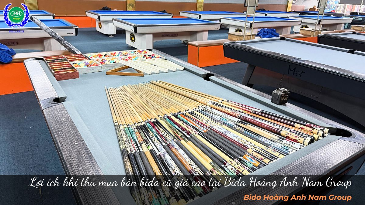 Lợi ích khi thu mua bàn bida cũ giá cao tại Bida Hoàng Anh Nam Group