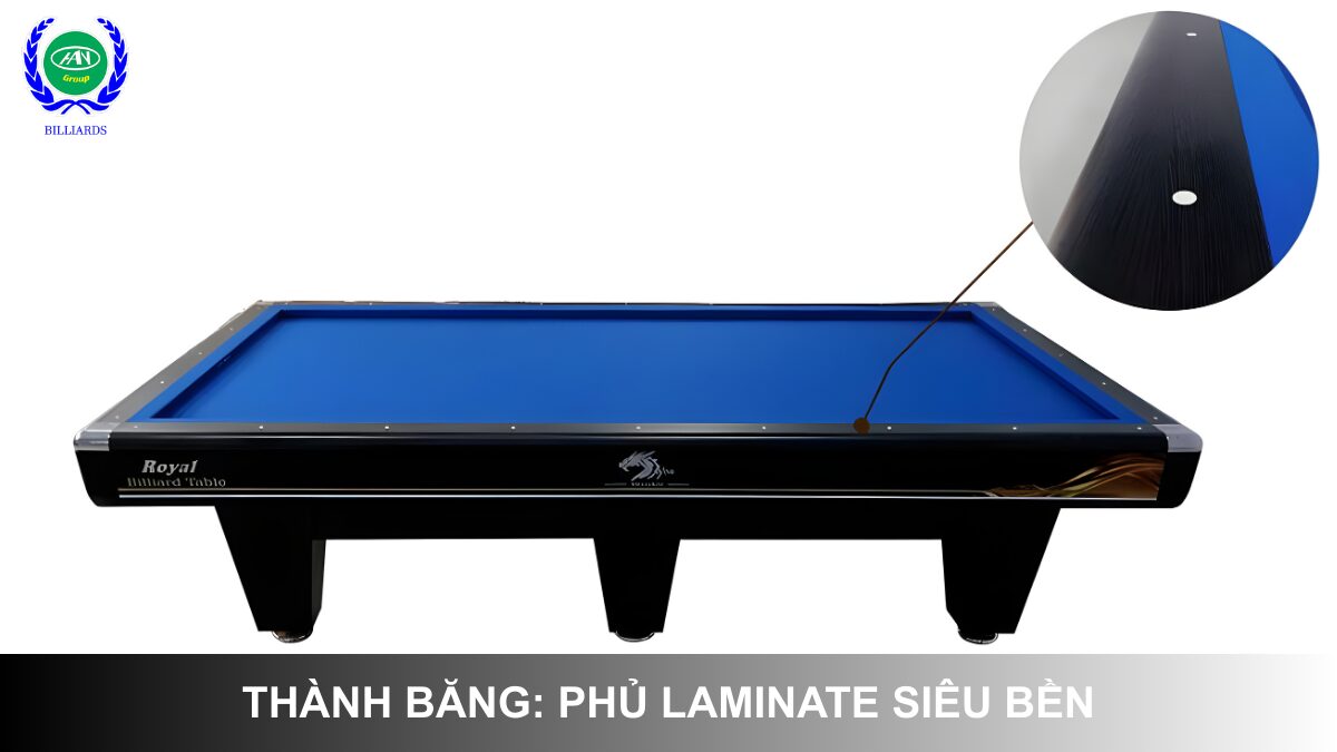 Thành băng phủ laminate siêu bền trên bàn bida Royal Elite