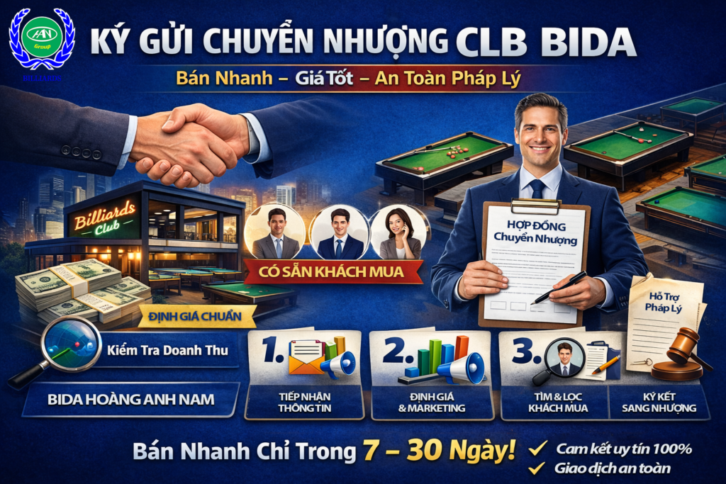 Ký Gửi Chuyển Nhượng CLB Bida Uy Tín – Sang Nhượng Nhanh, Giá Tốt