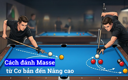 Cách đánh Masse Bida từ Cơ bản đến nâng cao
