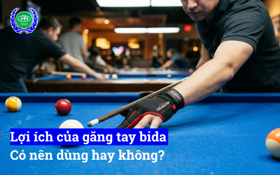 Lợi ích của găng tay bida