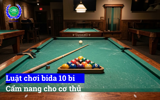 Luật chơi bida lỗ 10 bi