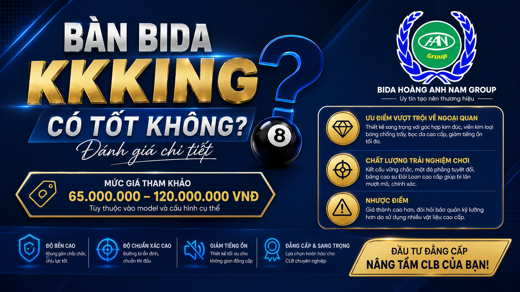 Bàn bida kkking có tốt không? Đánh giá chi tiết