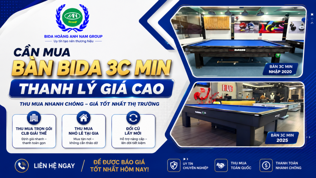 Cần Mua Bàn Bida 3C Min Thanh Lý Giá Cao | Hoàng Anh Nam Group