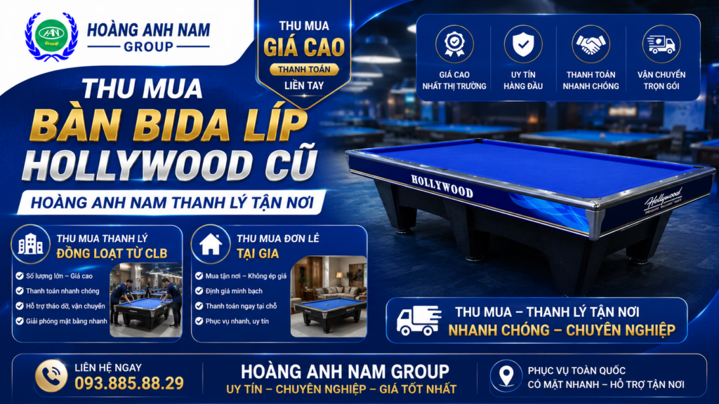 Thu Mua Bàn Bida Líp Hollywood Cũ Giá Cao, Thanh Lý Tận Nơi